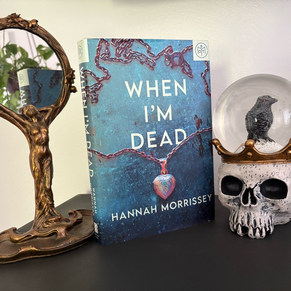 When I'm Dead Book by Hannah Morrissey
